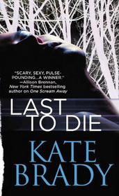 Last to Die (Sheridan, Bk 2)