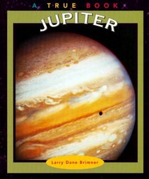 Jupiter (True Books)
