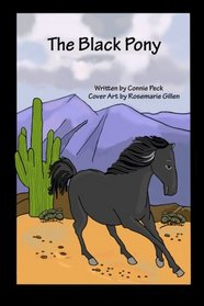 The Black Pony (The Black Pony Adventures) (Volume 1)