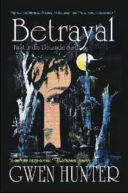 Betrayal (Delande, Bk 1)