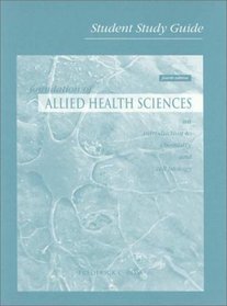 Student Study Guide To Accompany Foundation Of Allied Health Science