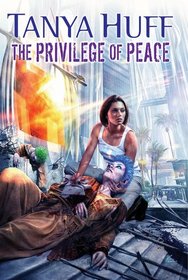 The Privilege of Peace (Peacekeeper, Bk 3)