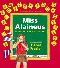 Miss Alaineus: A Vocabulary Disaster