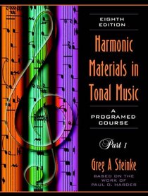 Harmonic Materials in Tonal Music: A Programmed Course: pt. 1