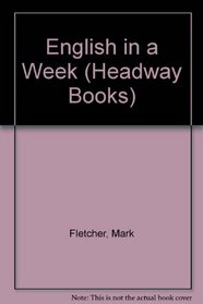 English in a Week (Headway Books)