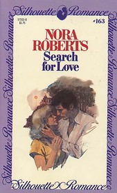 Search for Love (Silhouette Romance, No 163)