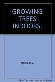 Growing Trees Indoors