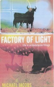 The Factory of Light