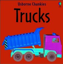 Trucks (Chunky board books)