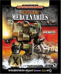 MechWarrior 4: Mercenaries: Sybex Official Strategies  Secrets
