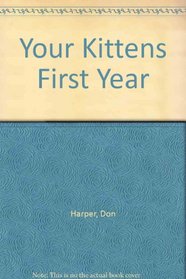 Your Kitten's First Year