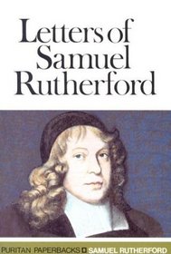 The Letters of Samuel Rutherford