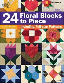 24 Floral Blocks to Piece