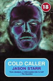 Cold Caller (No Exit Press 18 Years Classic)