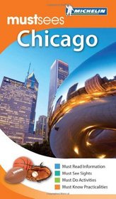 Must Sees Chicago, 2e (Michelin Must Sees Chicago)