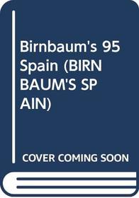 Birnbaum's 95 Spain (Birnbaum's Spain)