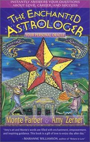 The Enchanted Astrologer : Your Personal Oracle