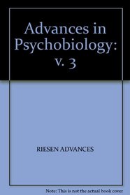 Advances in Psychobiology: v. 3