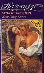 What Emily Wants (Loveswept, No 620)