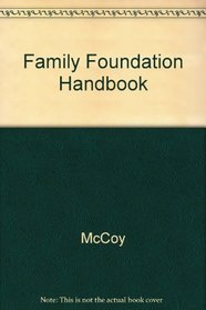 Family Foundation Handbook, 2002