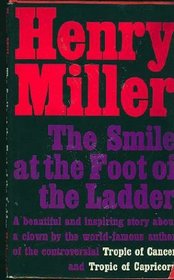 The smile at the foot of the ladder;: A story