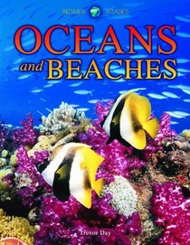 Oceans and Beaches (Biomes Atlases)