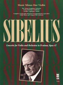 Music Minus One Violin: Sibelius Violin Concerto in D minor, op. 47 (Book & CD)