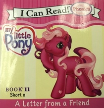 A Letter From a Friend (My Little Pony: Short o) (I Can Read Phonics)