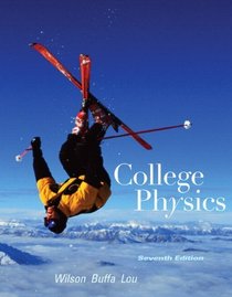 College Physics (7th Edition)