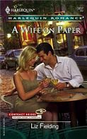 A Wife on Paper (Contract Brides) (Harlequin Romance, No 3837) (Larger Print)