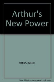 Arthur's New Power