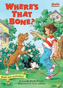 Where's That Bone? (Math Matters)