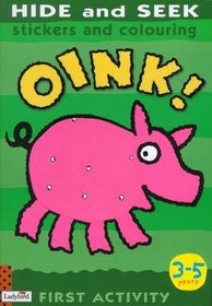 Oink!: Hide and Seek (First Activity)