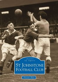 St Johnstone Football Club (Images of Sport)