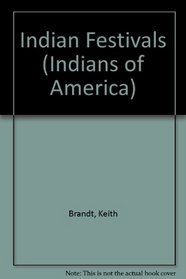 Indian Festivals (Indians of America)