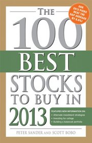 The 100 Best Stocks to Buy in 2013 (100 Best Stocks You Can Buy)