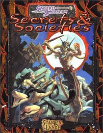 Secrets and Societies (Sword and Sorcery)