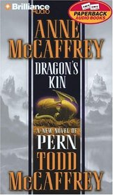 Dragon's Kin (Dragonriders of Pern) (Audio Cassette) (Abridged)