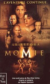 Le retour de la Momie (The Mummy Returns) (Mummy, Bk 2) (French Edition)
