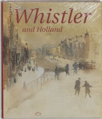 Whistler and Holland