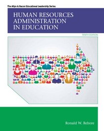 Human Resources Administration in Education (10th Edition)