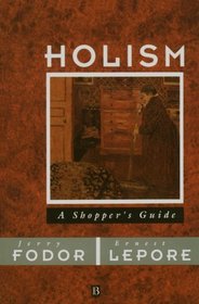 Holism: A Shopper's Guide