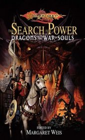 The Search for Power:  Dragons from The War of Souls