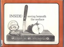 Inside: Seeing Beneath the Surface