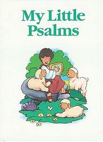 My Little Bible Series: My Little Psalms