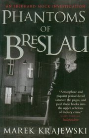 Phantoms of Breslau (Eberhard Mock Investigation 3)