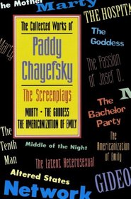 The Collected Works of Paddy Chayefsky, Vol. 1