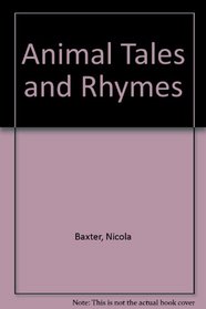 Animal Tales and Rhymes