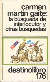 La Busqueda de Interlocutor y Otras Busquedas (Spanish Edition)