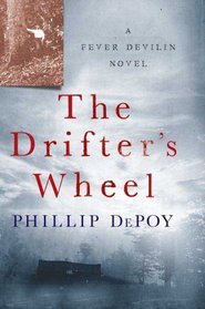 The Drifter's Wheel  (Fever Devlin, Bk 5)